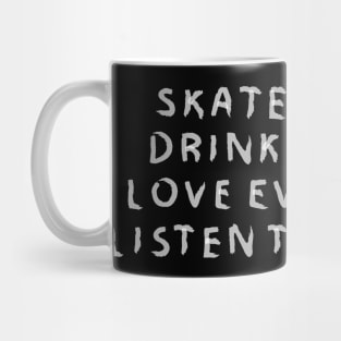 skateboard quotes Mug